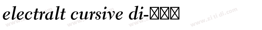 electralt cursive di字体转换